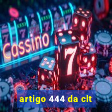 artigo 444 da clt